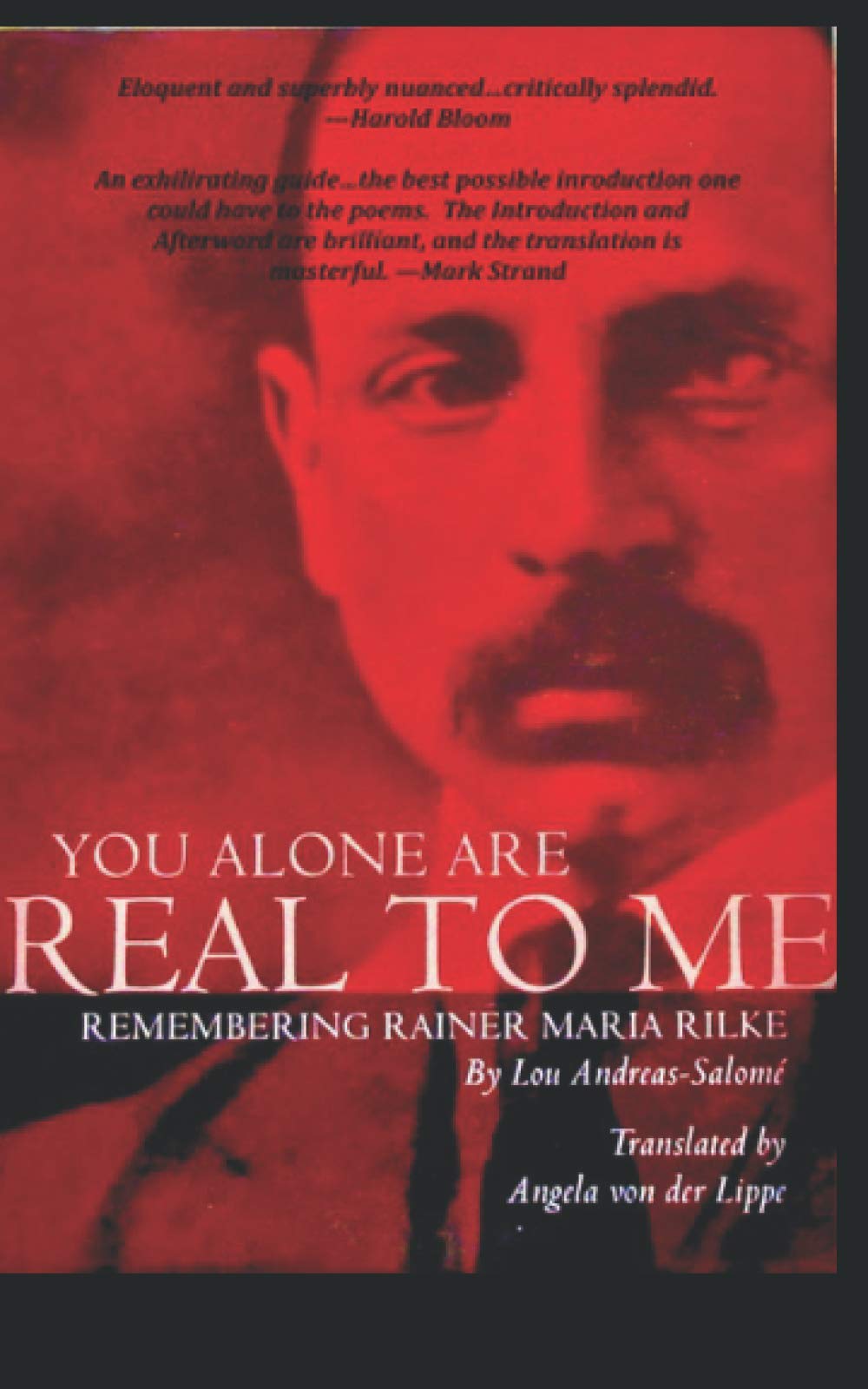Amazon | You Alone Are Real to Me: Remembering Rainer Maria Rilke